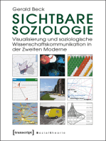 Sichtbare Soziologie: Visualisierung und soziologische Wissenschaftskommunikation in der Zweiten Moderne
