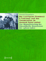 Der »Lichtraum (Hommage à Fontana)« und das »Creamcheese« im museum kunst palast: Zur Musealisierung der Düsseldorfer Kunstszene der 1960er Jahre