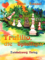 Trufilio, die Spielfigur