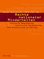 Rechte nationaler Minderheiten: Ethische Begründung, rechtliche Verankerung und historische Erfahrung