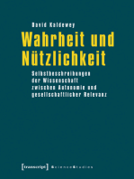 Wahrheit und Nützlichkeit: Selbstbeschreibungen der Wissenschaft zwischen Autonomie und gesellschaftlicher Relevanz