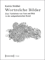 Wortreiche Bilder: Zum Verhältnis von Text und Bild in der zeitgenössischen Kunst