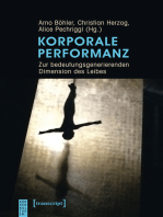 Korporale Performanz: Zur bedeutungsgenerierenden Dimension des Leibes