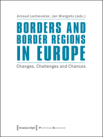 Borders and Border Regions in Europe: Changes, Challenges and Chances