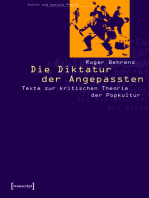 Die Diktatur der Angepassten: Texte zur kritischen Theorie der Popkultur