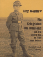 Ein Kriegskind aus Russland auf dem langen Weg in seine neue Heimat