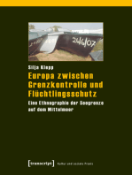 Europa zwischen Grenzkontrolle und Flüchtlingsschutz