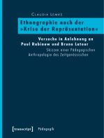 Ethnographie nach der »Krise der Repräsentation«: Versuche in Anlehnung an Paul Rabinow und Bruno Latour. Skizzen einer Pädagogischen Anthropologie des Zeitgenössischen