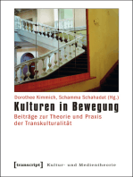 Kulturen in Bewegung: Beiträge zur Theorie und Praxis der Transkulturalität