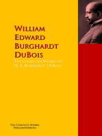 The Collected Works of W. E. Burghardt DuBois: The Complete Works PergamonMedia