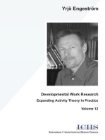 Developmental Work Research: Expanding Activity Theorie In Practice