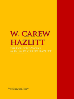 The Collected Works of W. CAREW HAZLITT: The Complete Works PergamonMedia