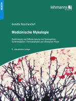 Medizinische Mykologie: Bestimmung und Differenzierung von Sprosspilzen, Schimmelpilzen, Dermatophyten und dimorphen Pilzen