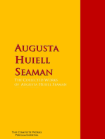 The Collected Works of Augusta Huiell Seaman