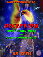 Earth Dominion (Book 1): Deception: Love’s Hidden Needs and Aliens’ Doomsday