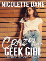 Crazy For A Geek Girl: A Lesbian Romance Novella