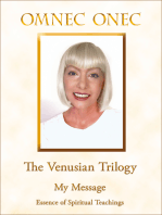 The Venusian Trilogy / My Message