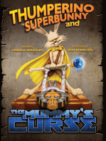 Thumperino Superbunny and the Mummy's Curse