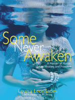 Some Never Awaken: A Memoir of Abuse, Sexual Healing and Freedom