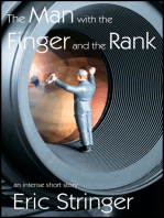 The Man with the Finger and the Rank