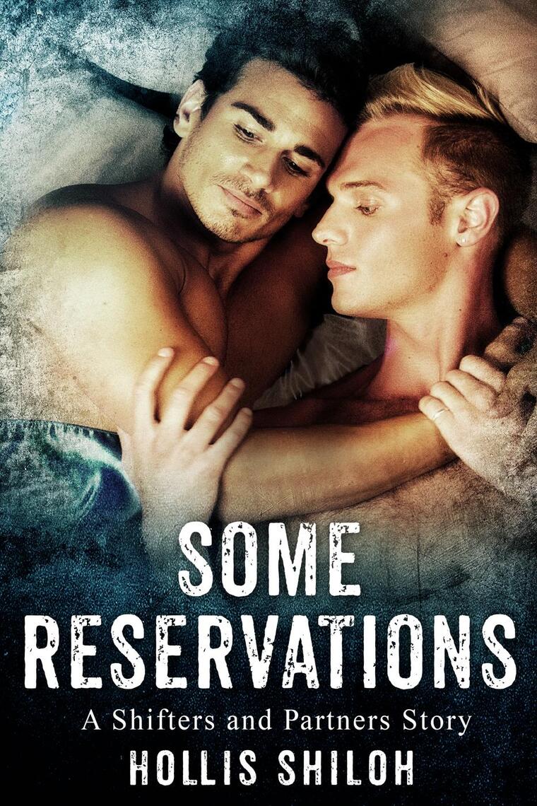 Some Reservations by Hollis Shiloh (Ebook) - Read free for 30 days