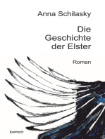 Die Geschichte der Elster