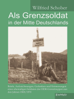 Als Grenzsoldat in der Mitte Deutschlands: Briefe und Erinnerungen aus den Jahren 1969/1970