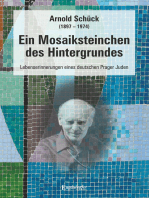 Ein Mosaiksteinchen des Hintergrundes: Lebenserinnerungen eines deutschen Prager Juden