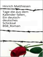 Tage, die aus dem Kalender fallen