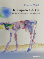Klumpatsch & Co: Gedichte über unsere Gesellschaft