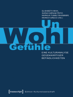 Un-Wohl-Gefühle: Eine Kulturanalyse gegenwärtiger Befindlichkeiten