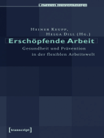 Erschöpfende Arbeit: Gesundheit und Prävention in der flexiblen Arbeitswelt