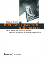 Eine Amerikanerin in Ostberlin: Edith Anderson und der andere deutsch-amerikanische Kulturaustausch