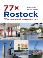 77 x Rostock: Was man nicht verpassen darf