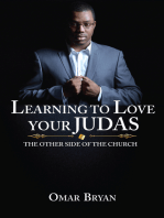 Learning to Love Your Judas: The Other Side of the Church