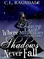 Where Shadows Never Fall: Chasing Lady Midnight