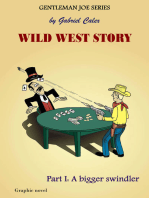 Wild West Story Part 1