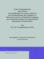 Ueber Schulinspection oder Beweis wie nachtheilig es in unsern Zeiten sei die Schulinspection den Predigern zu überlassen und wie vortheilhaft es dagegen sein würde die Prediger der Inspection der Schullehrer zu unterwerfen.: Von M. J. H. P. Seidenstücker (1797)