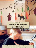 Alles zum Wohle der Kinder: Die dramatische Geschichte der ersten bundesdeutschen Hausschule (Philadelphia-Schule)