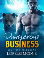 Scottish Werebear: A Dangerous Business: Scottish Werebears, #2