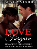 Love Forgiven: Tenacious Billionaire BWWM Romance Series, #2