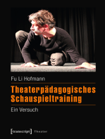 Theaterpädagogisches Schauspieltraining: Ein Versuch