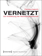 Vernetzt - Zur Entstehung der Netzwerkgesellschaft