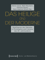 Das Heilige (in) der Moderne: Denkfiguren des Sakralen in Philosophie und Literatur des 20. Jahrhunderts