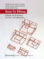 Raum für Bildung: Ästhetik und Architektur von Lern- und Lebensorten