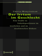 Der Irrtum im Geschlecht: Eine Studie zu Subjektpositionen im westlichen und im muslimischen Diskurs