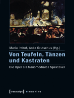 Von Teufeln, Tänzen und Kastraten: Die Oper als transmediales Spektakel