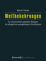 Weltbekehrungen: Zur Konstruktion globaler Religion im pfingstlich-evangelikalen Christentum