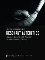 Resonant Alterities: Sound, Desire and Anxiety in Non-Realist Fiction