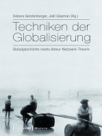 Techniken der Globalisierung: Globalgeschichte meets Akteur-Netzwerk-Theorie